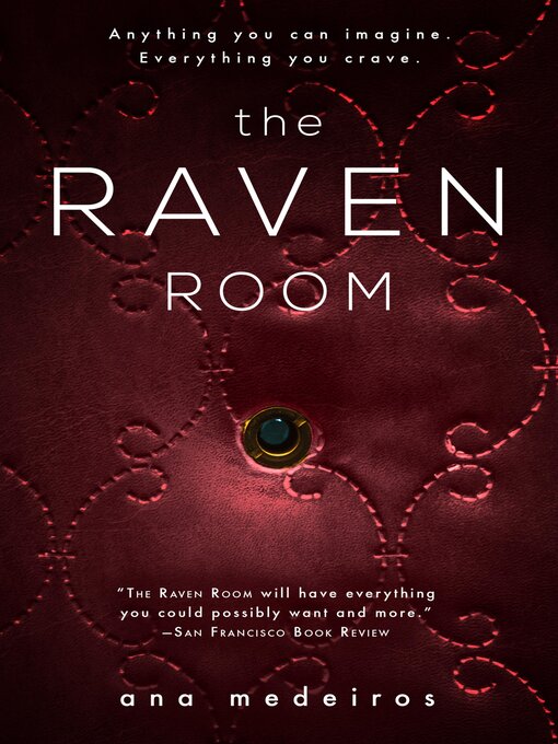 Title details for The Raven Room by Ana Medeiros - Available